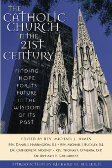 THE CATHOLIC CHURCH IN THE 21st CENTURY - STUDY GUIDE
