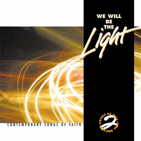 WE WILL BE THE LIGHT