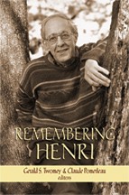 REMEMBERING HENRI - THE LIFE AND LEGACY OF HENRI NOUWEN