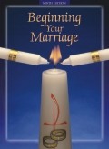 BEGINNING YOUR MARRIAGE