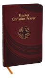 SHORTER CHRISTIAN PRAYER, MAROON COVER