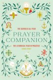 The Catholic All Year Prayer Companion