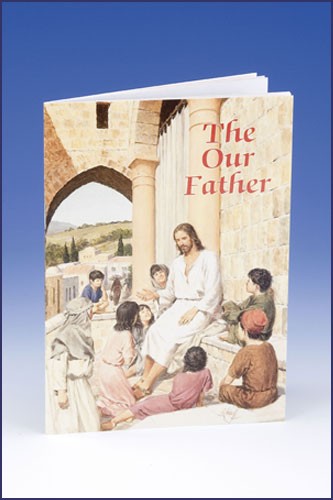 THE OUR FATHER