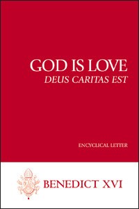 BENEDICT XVI ENCYCLICAL GOD IS LOVE