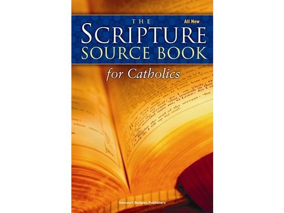SCRIPTURE SOURCE BOOK FOR CATHOLICS