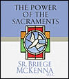 THE POWER OF THE SACRAMENTS