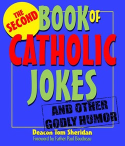 THE SECOND BOOK OF CATHOLIC JOKES