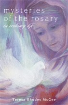 MYSTERIES OF THE ROSARY IN ORDINARY LIFE