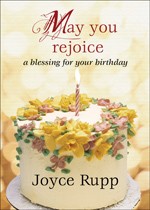 MAY YOU REJOICE - A BLESSING FOR YOUR BIRTHDAY