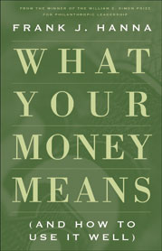 WHAT YOUR MONEY MEANS