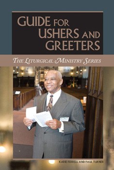 GUIDE FOR USHERS AND GREETERS