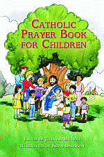 CATHOLIC PRAYER BOOK FOR CHILDREN - PAPERBACK