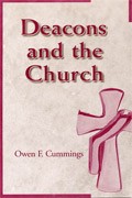 DEACONS AND THE CHURCH