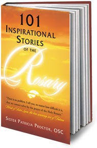 101 INSPIRATIONAL STORIES OF THE ROSARY