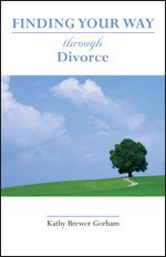 FINDING YOUR WAY THROUGH DIVORCE
