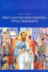 FIRST AND SECOND TIMOTHY, TITUS, PHILEMON