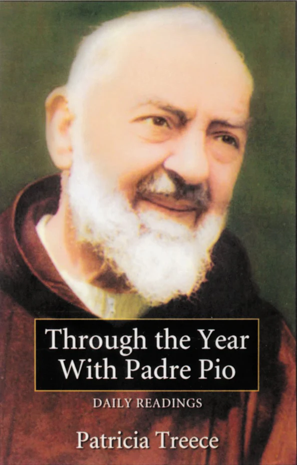 THROUGH THE YEAR WITH PADRE PIO