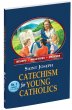 ST. JOSEPH CATECHISM for YOUNG CATHOLICS NO. 2