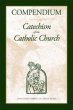 COMPENDIUM - CATECHISM OF THE CATHOLIC CHURCH