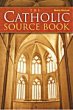 CATHOLIC SOURCE BOOK - 4TH ED