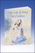 THE LIFE OF MARY