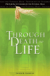 THROUGH DEATH TO LIFE