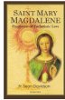 Saint Mary Magdalene Prophetess of Eucharistic Love PB