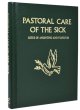 PASTORAL CARE OF THE SICK - LARGE EDITION