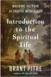 INTRODUCTION TO THE SPIRITUAL LIFE HC