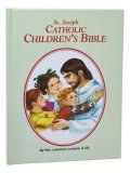 ST JOSEPH CATHOLIC CHILDREN'S BIBLE