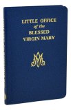 LITTLE OFFICE OF THE BLESSED VIRGIN MARY