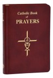CATHOLIC BOOK OF PRAYERS - BURGUNDY LEATHER COVER