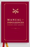 Manual of Indulgences, Norms and Grants HC