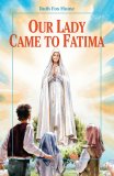 Our Lady Came to Fatima PB