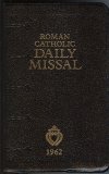 Roman Catholic Daily Missal, Latin & English