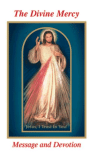 THE DIVINE MERCY MESSAGE AND DEVOTION