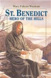 St. Benedict Hero of the Hills