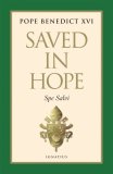 Saved in Hope (Spe Salvi)