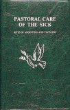 PASTORAL CARE OF THE SICK - POCKET EDITION