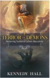 TERROR OF DEMONS: RECLAIMING TRADITIONAL...