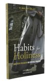 HABITS FOR HOLINESS