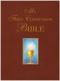 MY FIRST COMMUNION BIBLE FOR BOYS/GIRLS - BURGUNDY