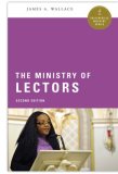 THE MINISTRY OF LECTORS