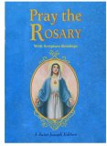 Pray the Rosary, Expanded Ed. with Scripture Readings