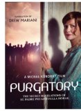 Purgatory The Secret Revelations of St. Padre Pio and Fulla Horak  DVD