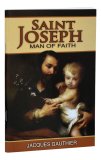 Saint Joseph: Man of Faith PB