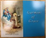 GARMENT OF GRACE - ADULT EDITION