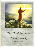 THE GOOD SHEPHERD POCKET PRAYER BOOK