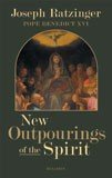 NEW OUTPOURINGS OF THE SPIRIT