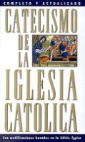 CATECHISMO DE LA IGLESIA CATOLICA